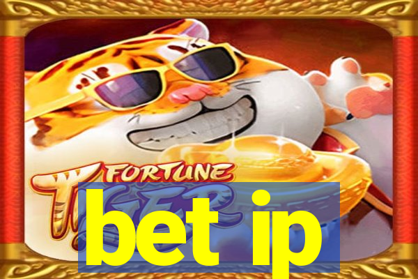 bet ip